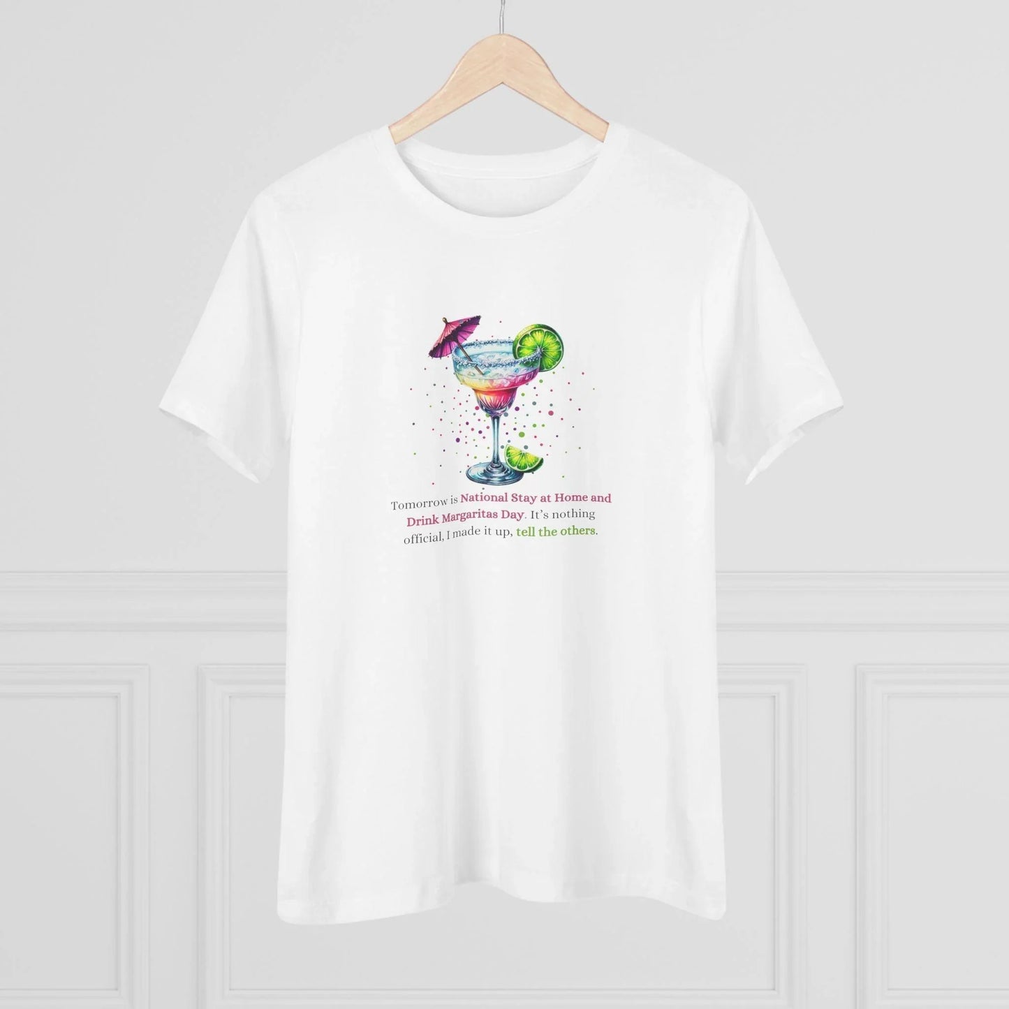 Margarita Day, It's Official (Because I Said So!) 🍹 - Women's Cotton Tee 🍹 - Whippie's