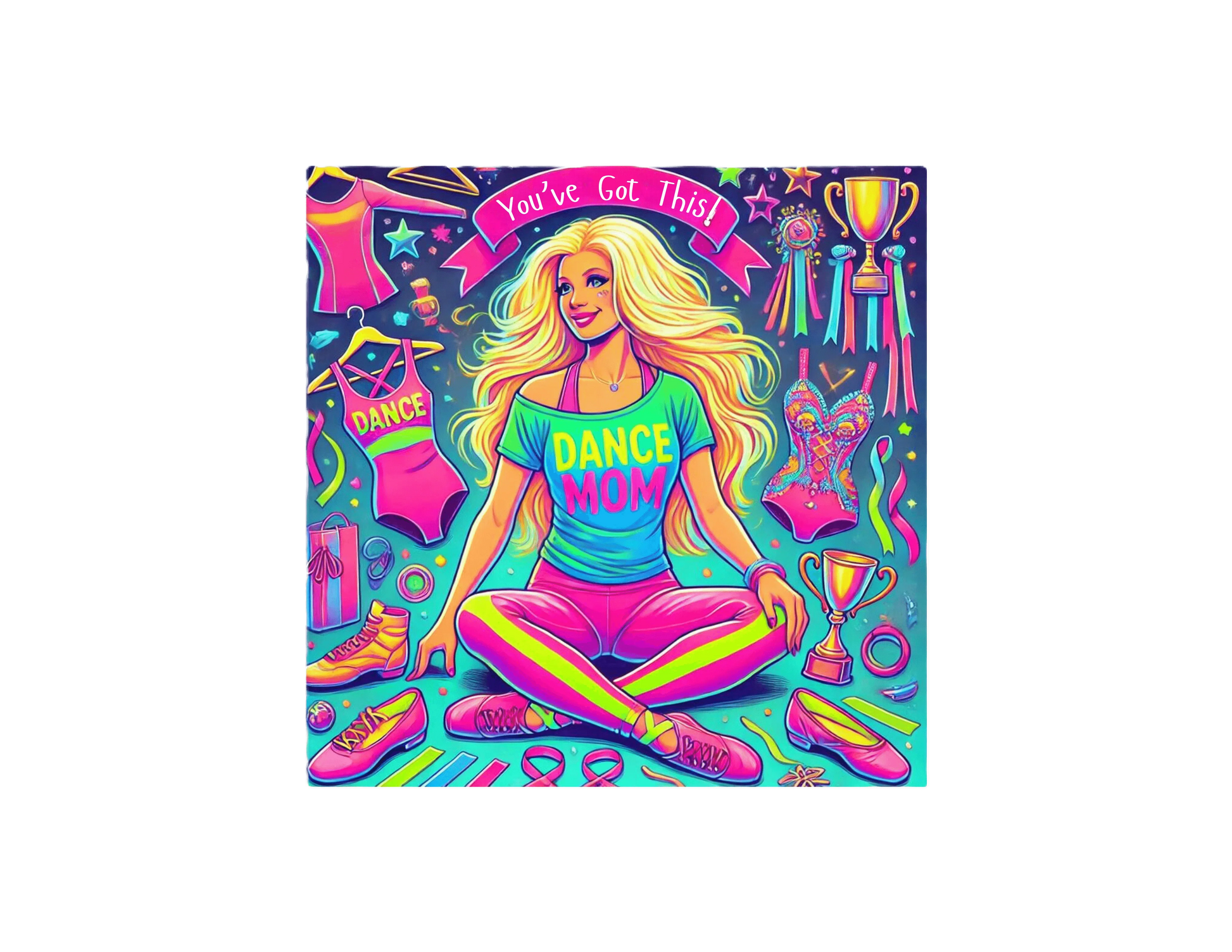 Dance Mom: You've Got This - Blonde Mom - Sitting - Women's Softstyle Tee - Whippie's