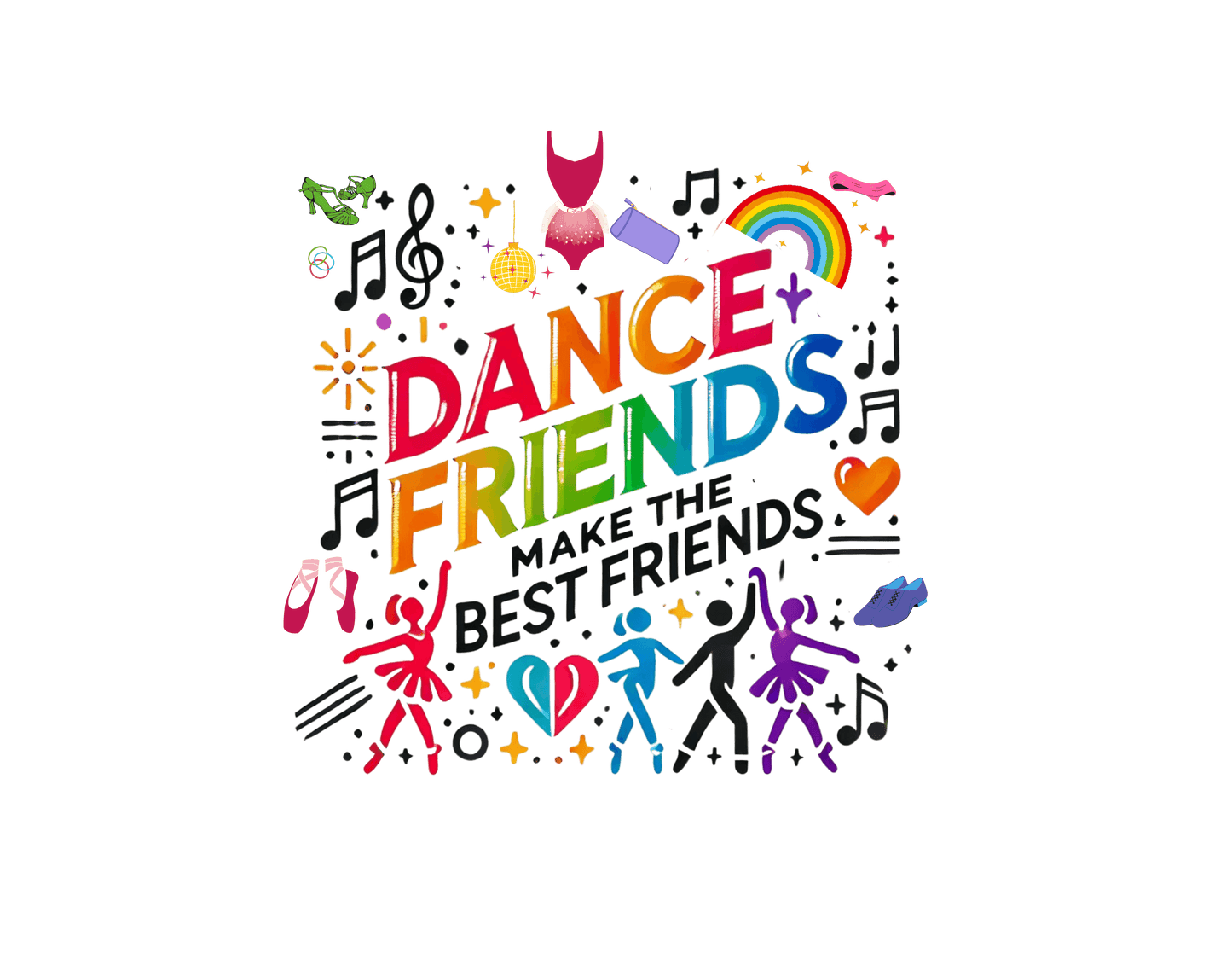 Dance Friends Make the Best Friends - Kids Tee - Whippie's