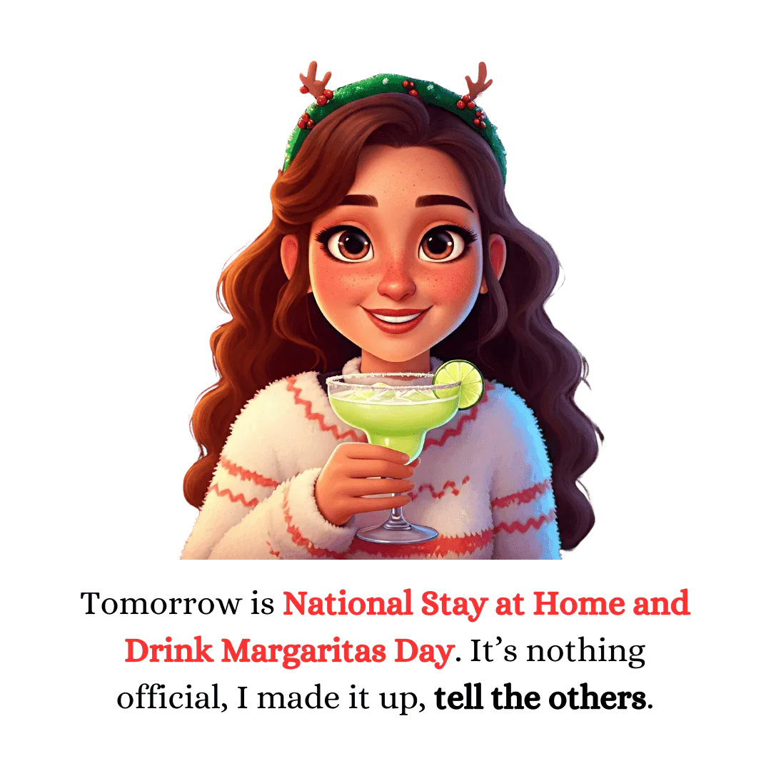 Margarita Day, It's Official (Because I Said So!) - Christmas Cheer 🍹 - Women's Cotton Tee 🍹 - Whippie's