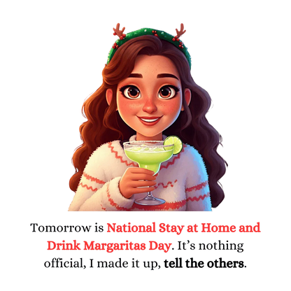 Margarita Day, It's Official (Because I Said So!) - Christmas Cheer 🍹 - Women's Cotton Tee 🍹 - Whippie's