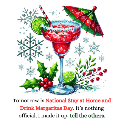Margarita Day, It's Official (Because I Said So!) - Christmas Edition🍹 - Women's Cotton Tee 🍹 - Whippie's
