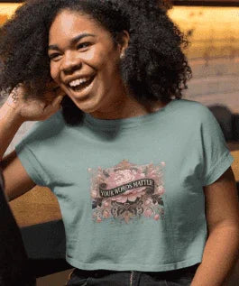 🌼 Your Words Matter 💬 Women's Crop Tee 🌸 - Whippie's