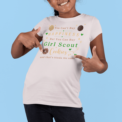 You Can't Buy Happiness, But... Girl Scout Cookies Youth Tee 🍪❤️ - Whippie's