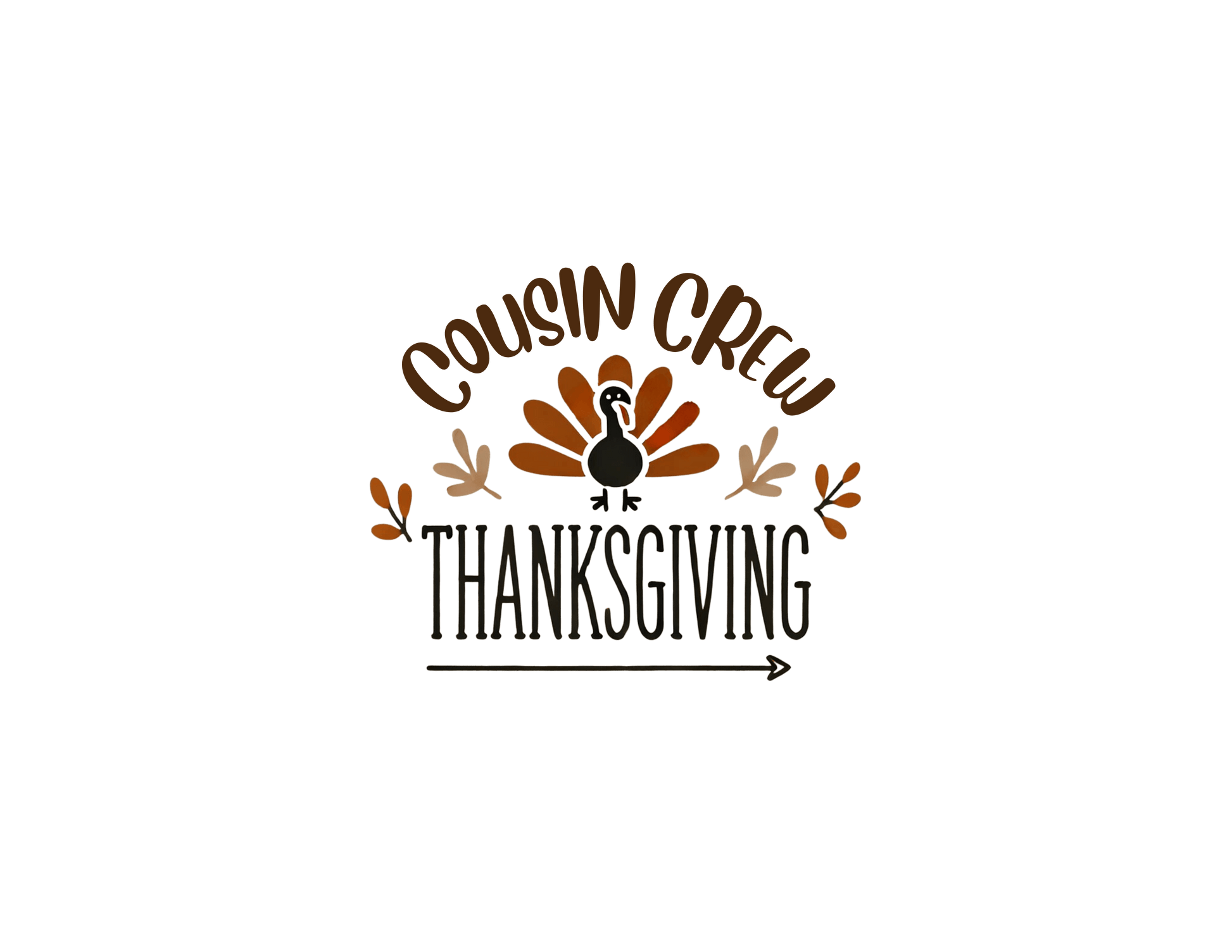 Thanksgiving Cousin Crew - Gobble 'Til You Wobble with Your Favorite Cousins! 🦃🍁 Unisex T-Shirt - Whippie's