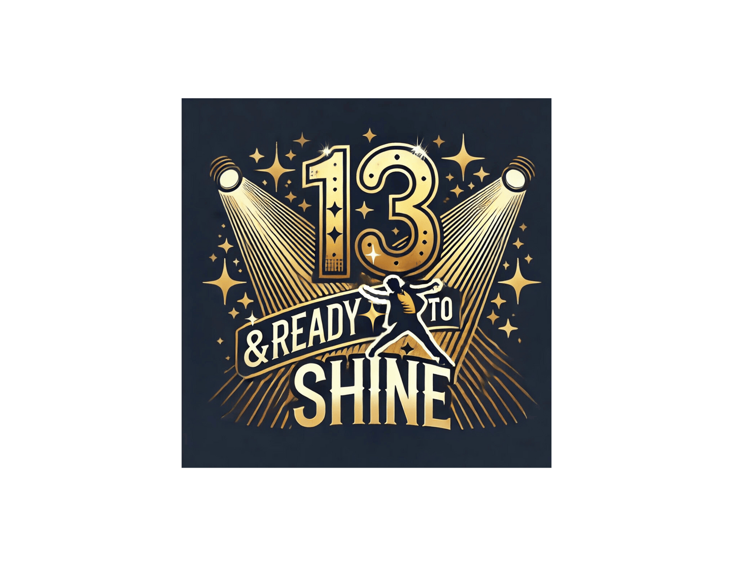 13 & Ready to Shine - Step into the Spotlight! ✨ - Unisex Tee ✨ - Whippie's