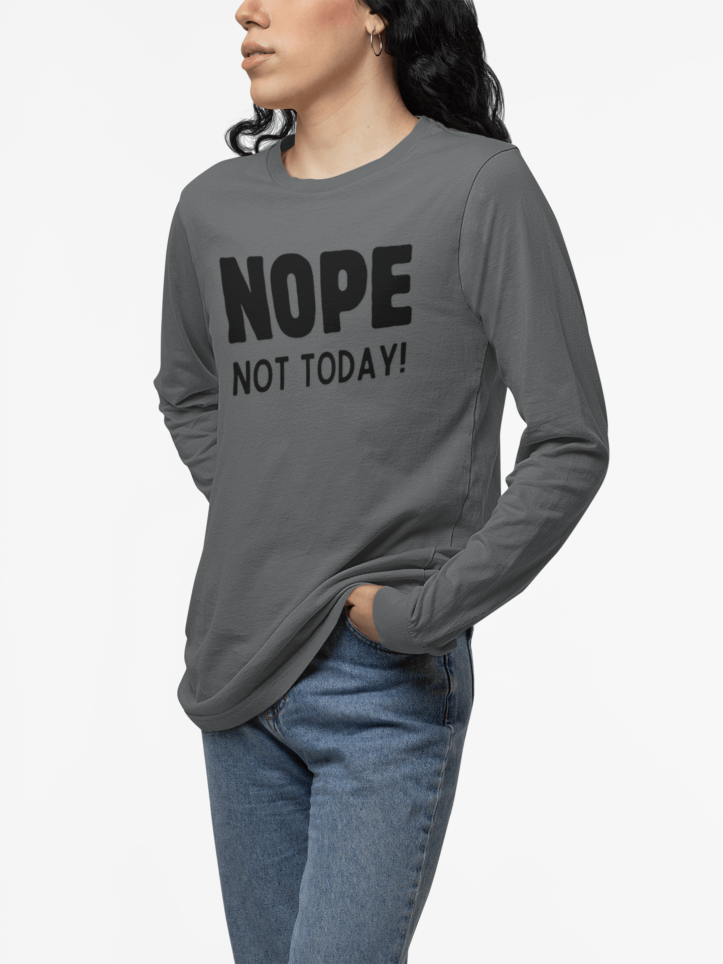 NOPE Not Today - Unisex Jersey Long Sleeve Shirt - 🙅‍♀️ Embrace Your Inner Grump! 🙅‍♂️ - Whippie's
