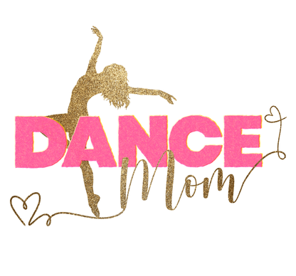 Dance Mom Women's Favorite Tee - 💖 Strut Your Dance Mom Style! 💖 - Whippie's