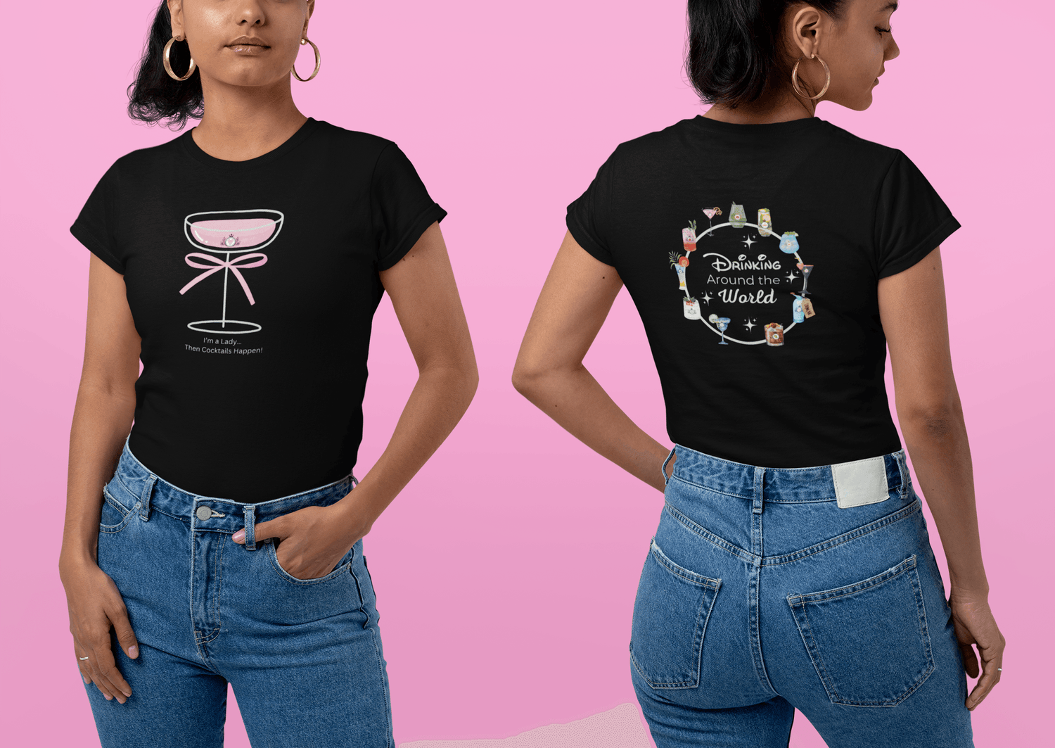 Drinking Around the World: I'm a Lady... Then Cocktails Happen! Women's Tee - Whippie's