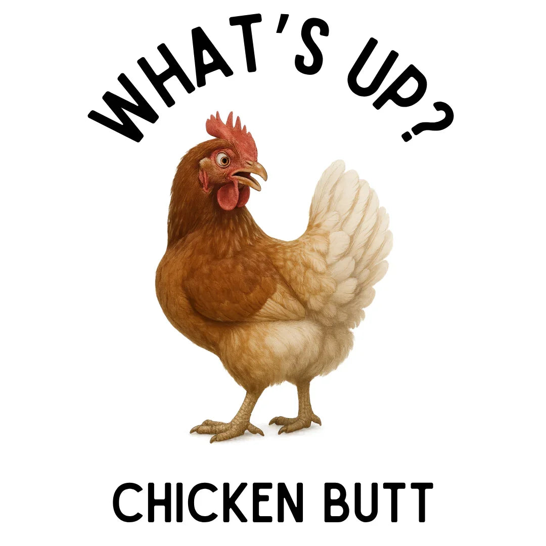 What's Up? Chicken Butt! Youth Tee - Whippie's