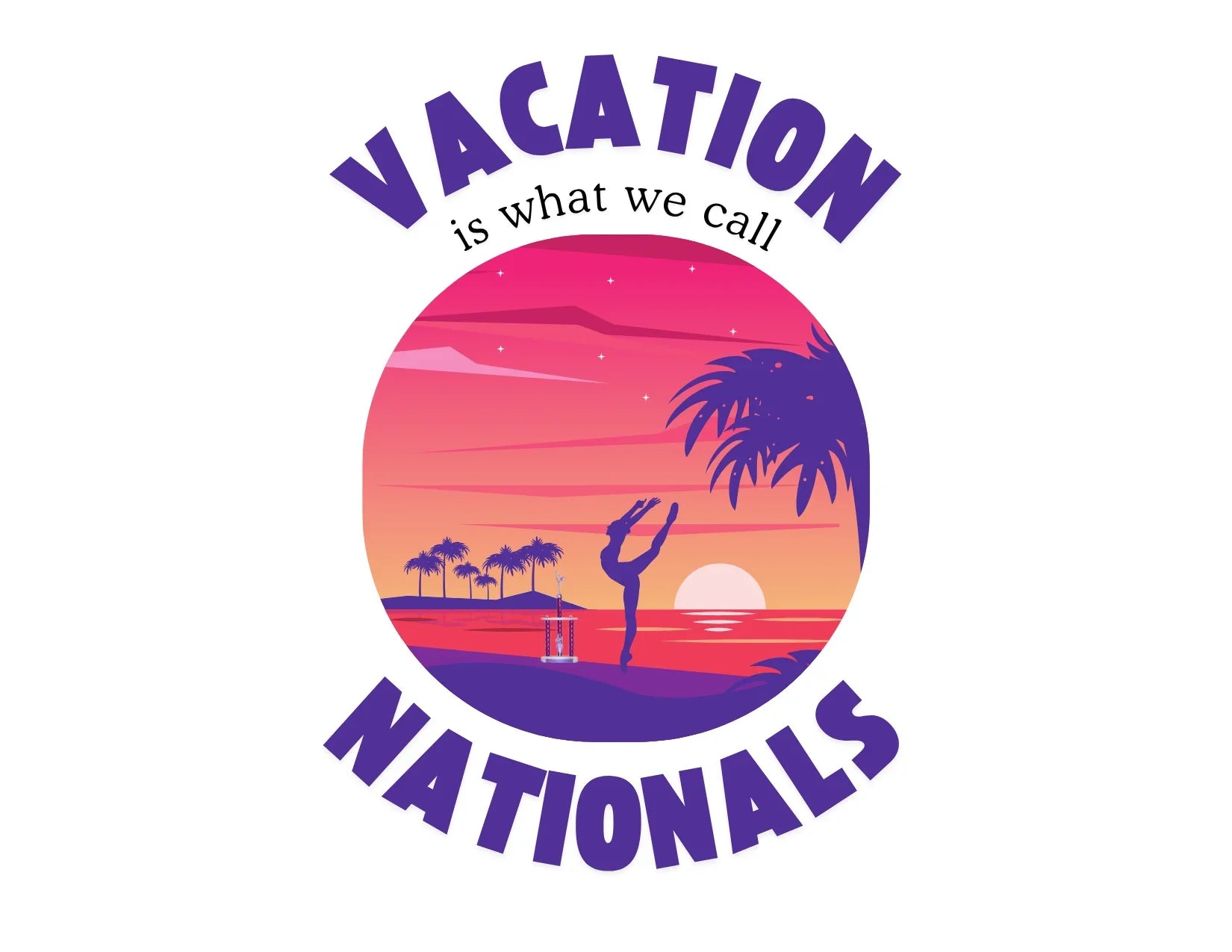 Our Vacation? It's Called Nationals! Unisex Tee - Personalizable - Whippie's