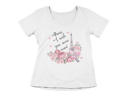 Paris, I Wish You Were Near! | Women's V-neck  Paris Shirt