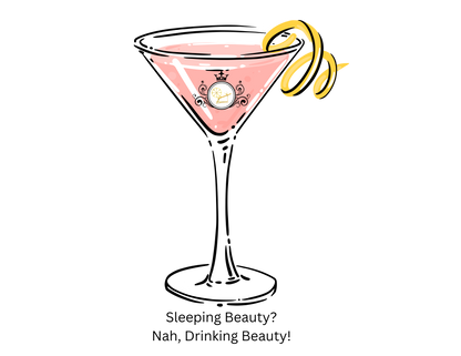 Sleeping Beauty Cocktail Shirt - Nah, Drinking Beauty!