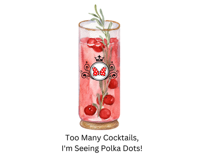 Polka Dot Mouse Cocktail Shirt - Too Many Cocktails!