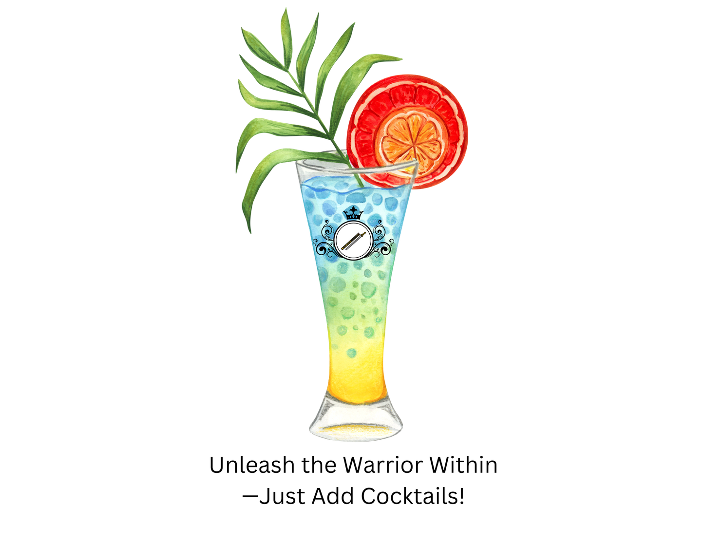 Warrior Princess Cocktail Shirt - Uniting People One Cocktail at a Time