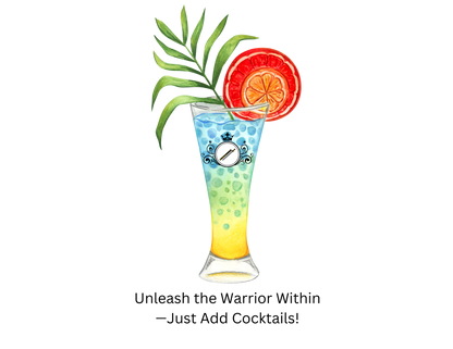 Warrior Princess Cocktail Shirt - Uniting People One Cocktail at a Time