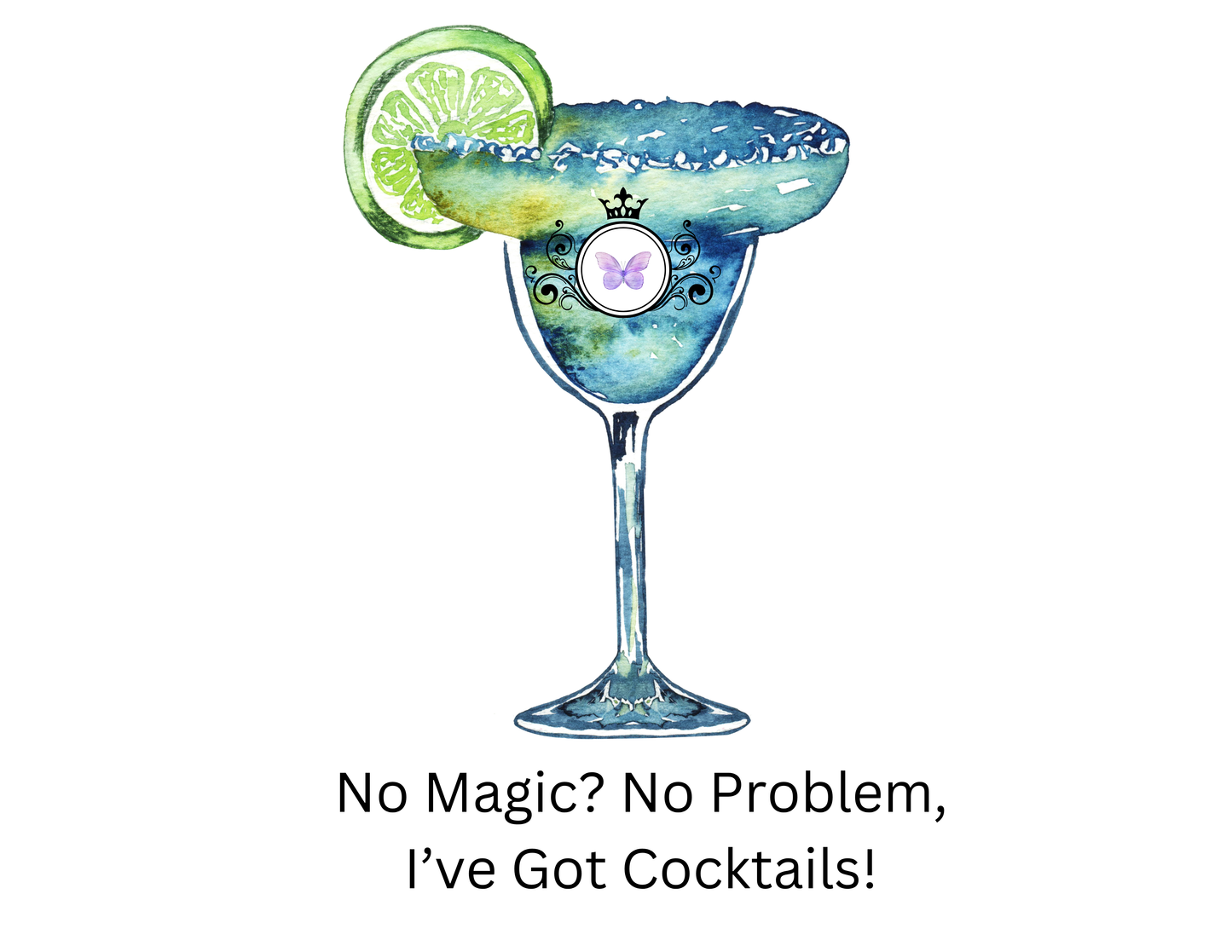 Casita Cocktail Shirt - No Magic No Problem, I’ve Got Cocktails!