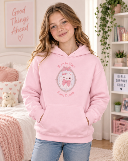 Sassy Girls Hoodie | Born to Start Some Drama