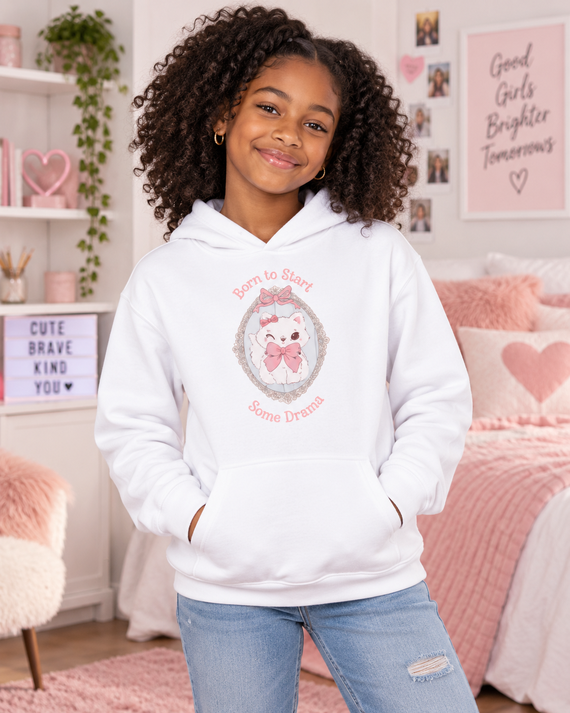 Sassy Girls Hoodie | Born to Start Some Drama