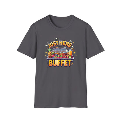 Just Here for the Buffet 🛳️🍽️ - Unisex Tee - Whippie's