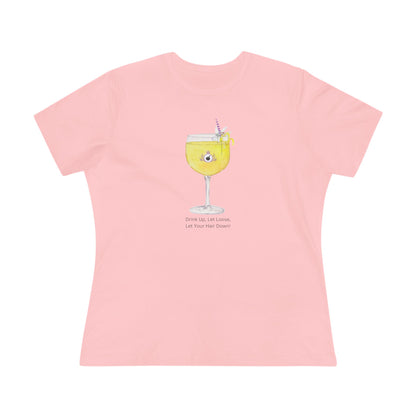 Long Hair Princess Shirt - Drink Up, Let Loose, Let Your Hair Down