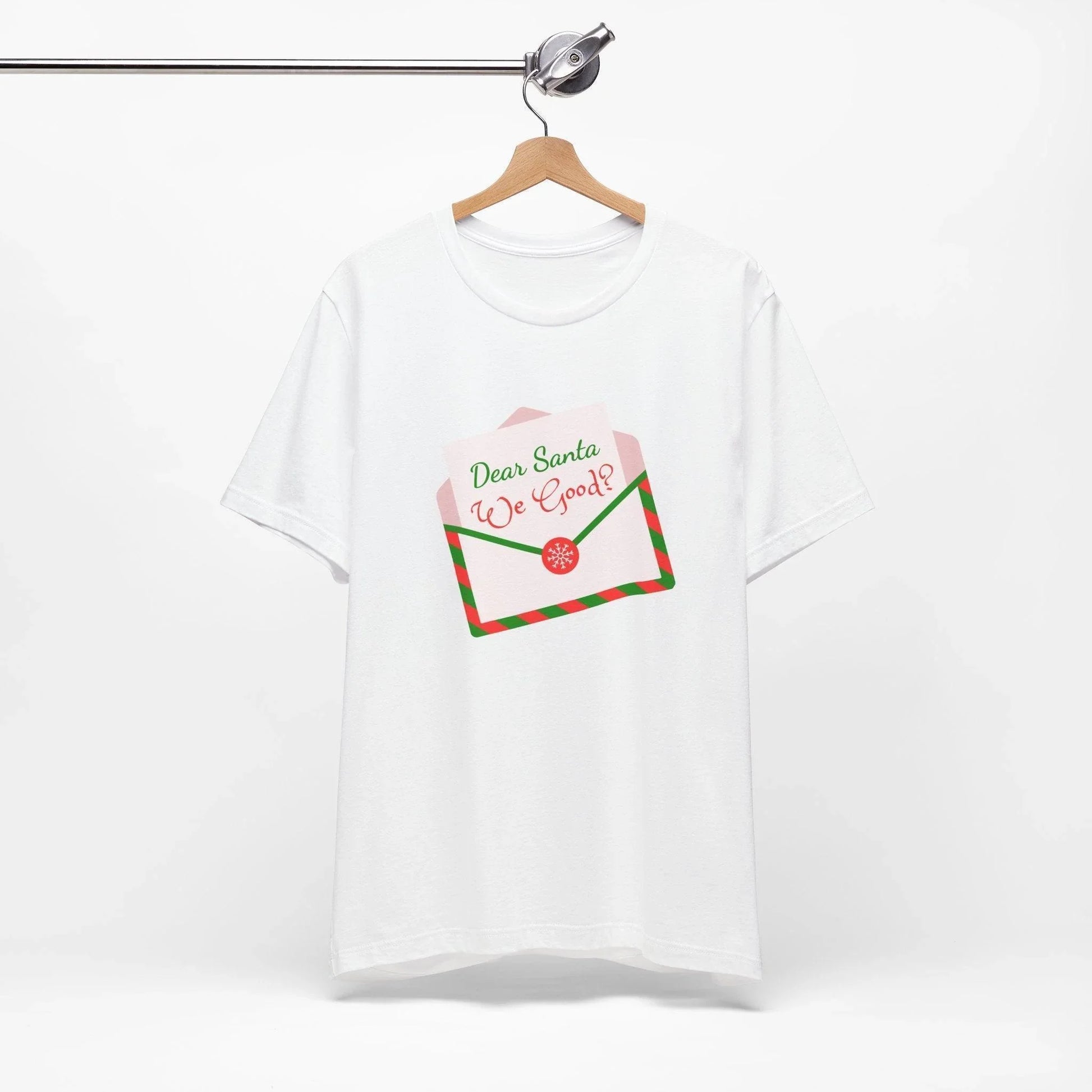 🎅 Dear Santa, We Good? 💌 Unisex Jersey Tee ✨ Been naughty or nice? Santa knows! - Whippie's