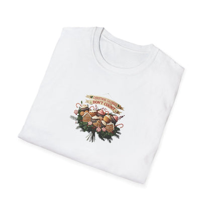 Christmas Calories Don't Count 🎅🎄 - Unisex Softstyle T-Shirt 🍪🎁 - Whippie's