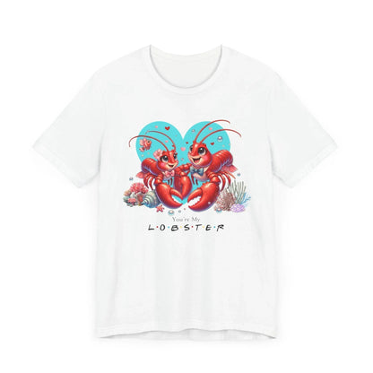 🦞 You're My Lobster ❤️ Unisex Jersey Tee ✨ Find your forever lobster! - Whippie's