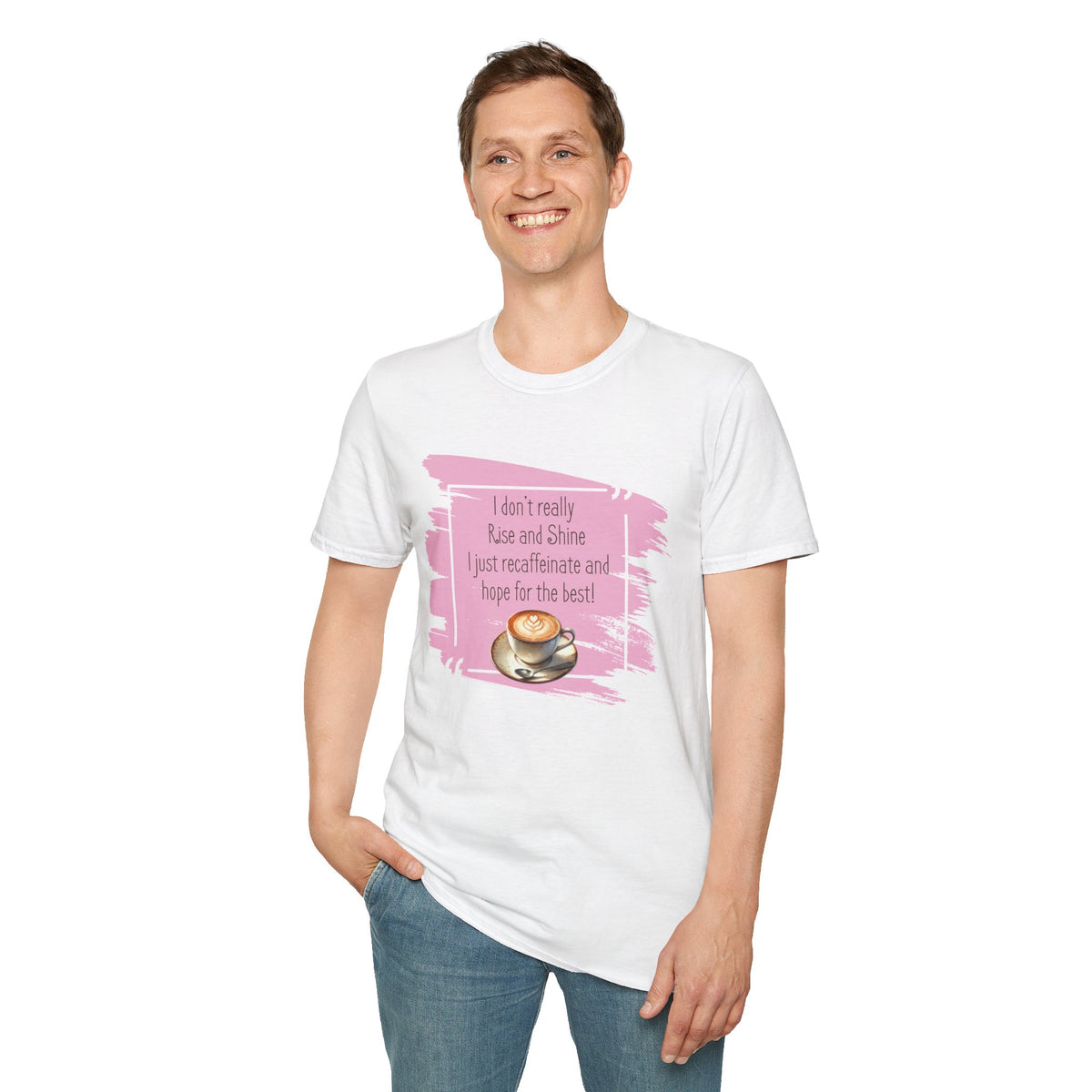 Recaffeinate & Hope Unisex Tee - But First, Coffee!