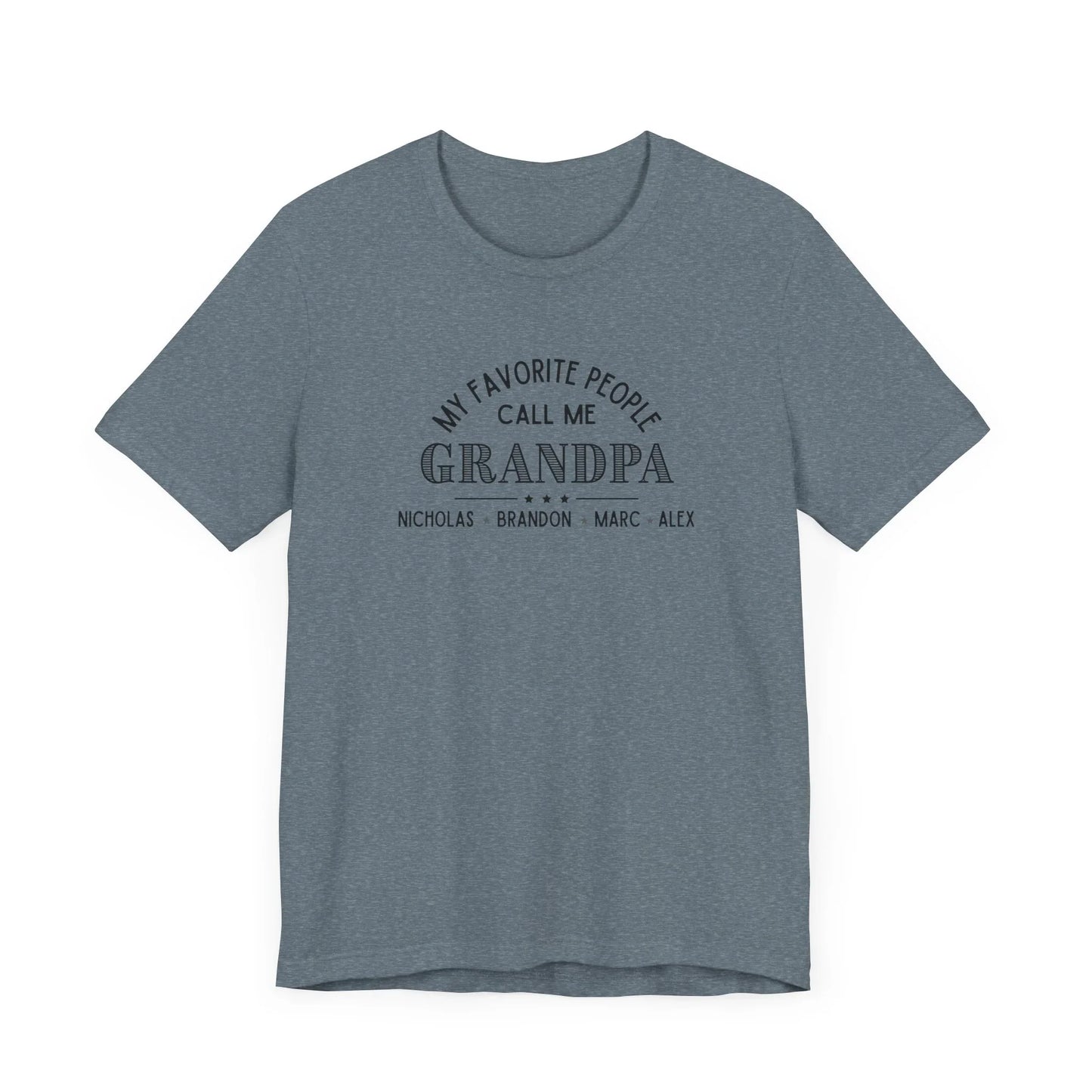 My Favorite People Call Me Grandpa - Personalized Unisex Jersey Tee - Whippie's