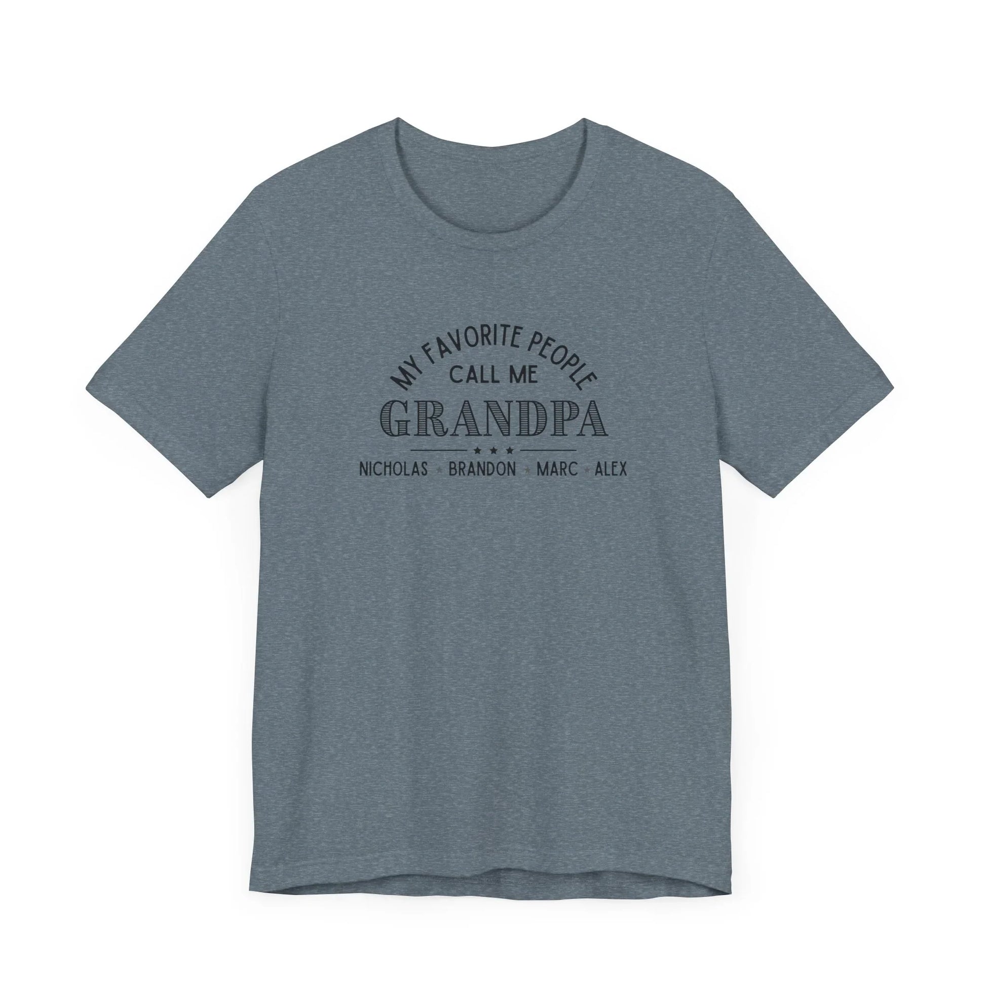 My Favorite People Call Me Grandpa - Personalized Unisex Jersey Tee - Whippie's