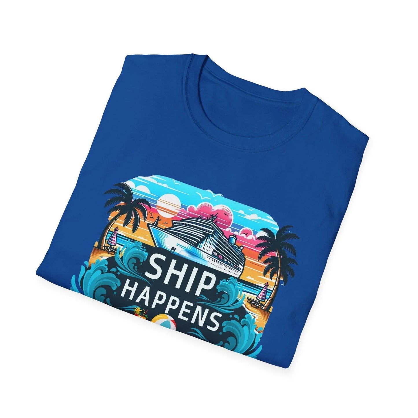 Ship Happens 🛳️🌊 Unisex Tee 🌴 (It's all part of the adventure! 😉) - Whippie's
