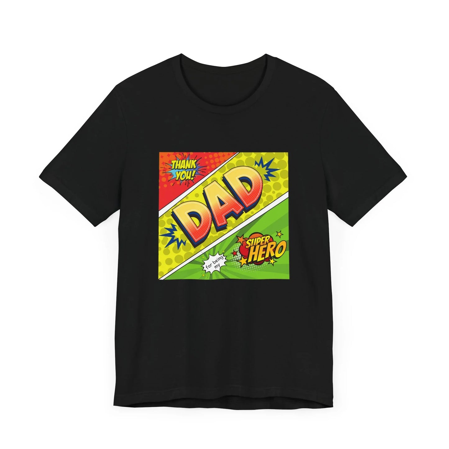 Dad: My Superhero Pop Art T-Shirt - Whippie's
