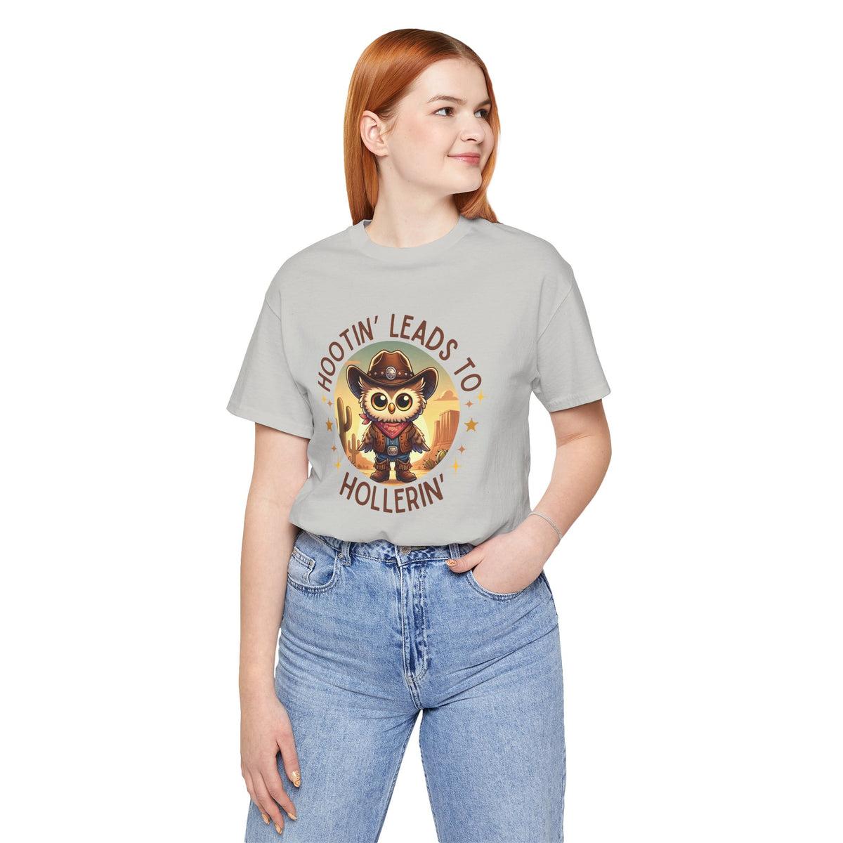Hootin' Leads to Hollerin' - Unisex Jersey Tee - Yeehaw! Embrace Your Inner Cowboy/Cowgirl