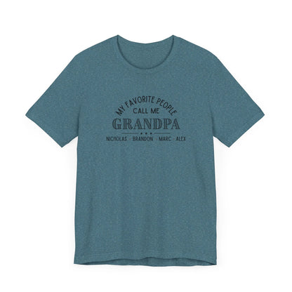 My Favorite People Call Me Grandpa - Personalized Unisex Jersey Tee - Whippie's