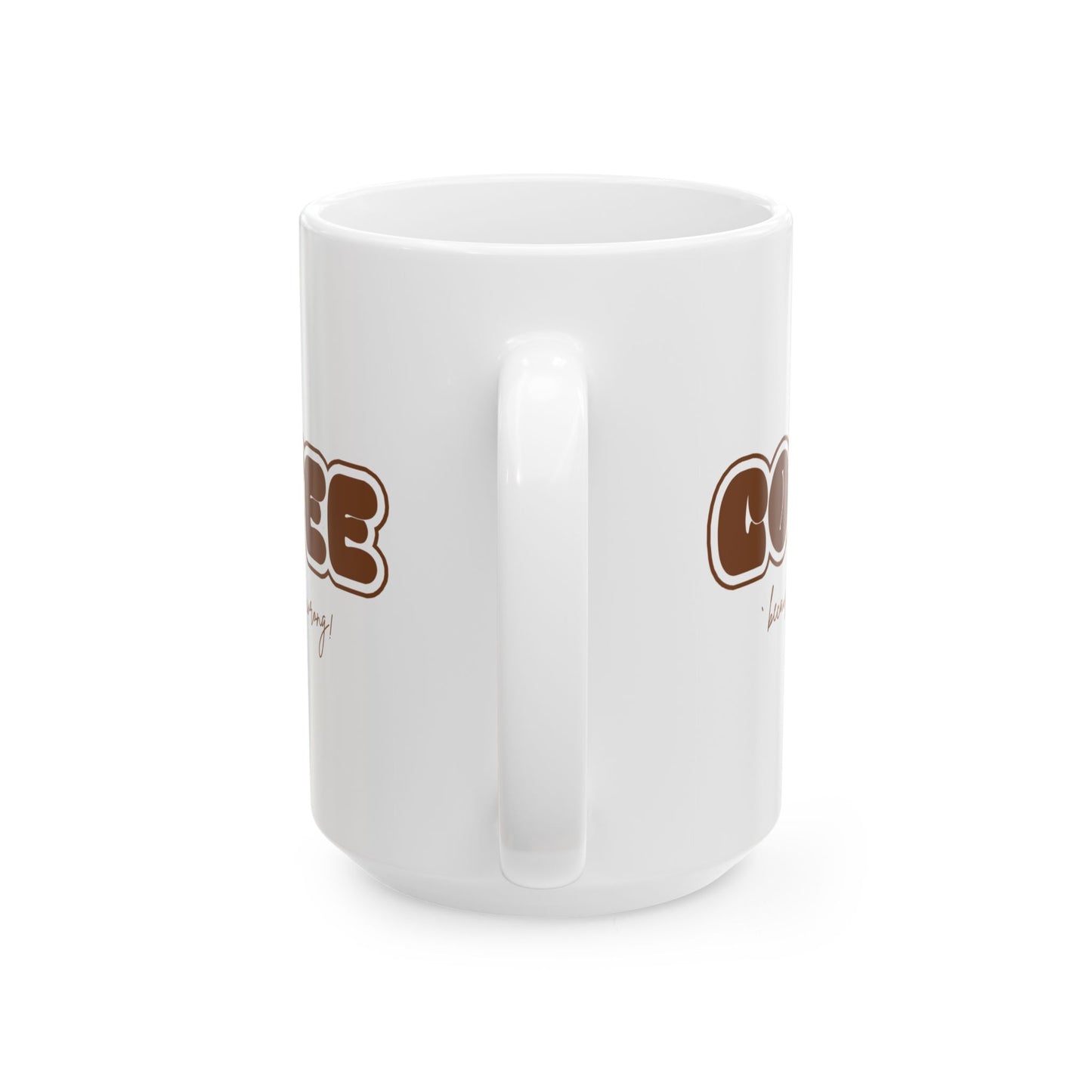 Murder Coffee Mug | Because Murder Is Wrong