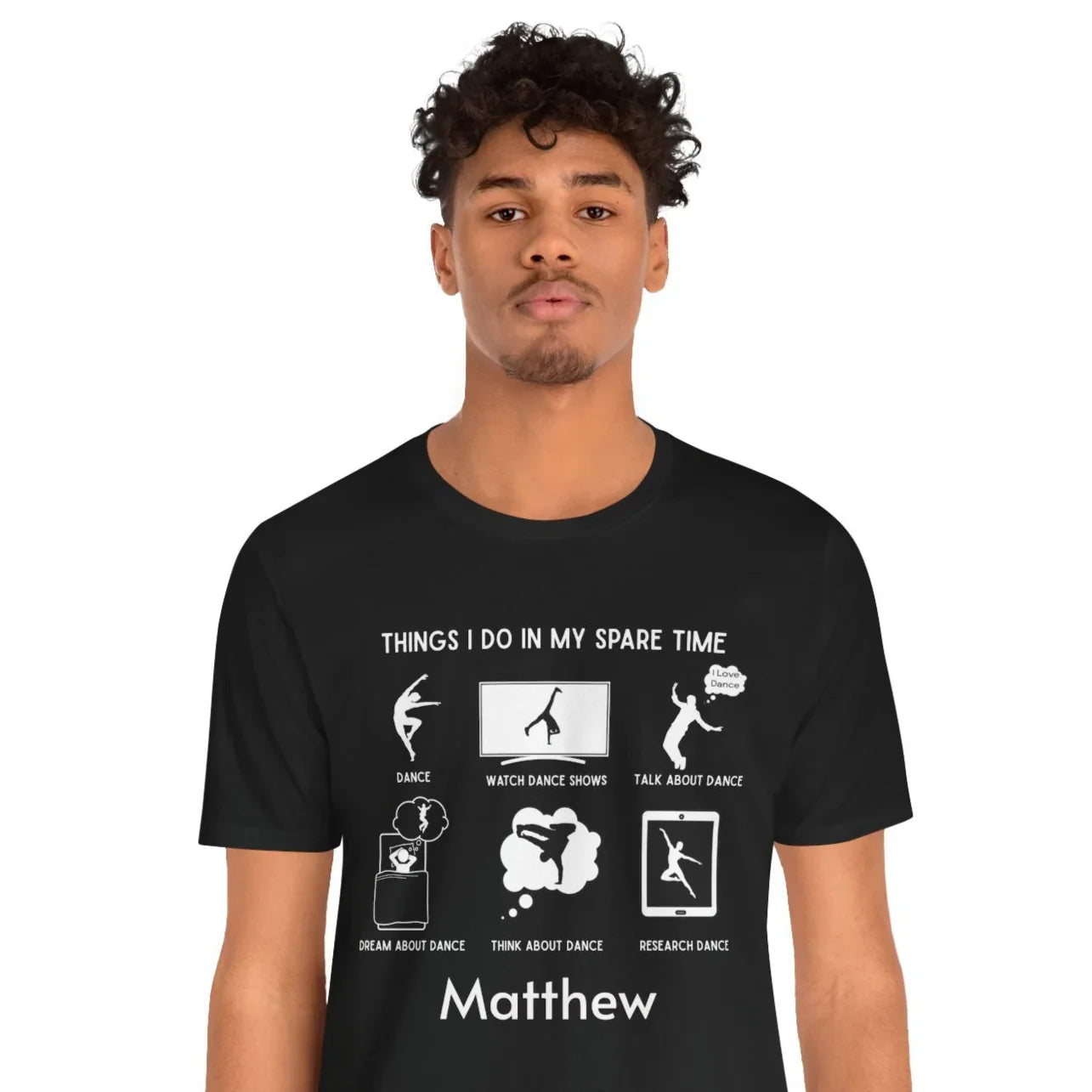 My Spare Time = Dance Time - Male Dancer - Unisex Tee - Personalizable - Whippie's