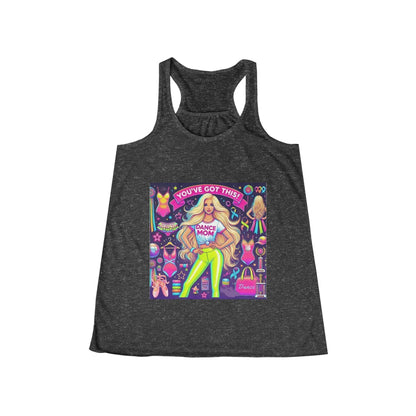 Dance Mom: You've Got This - Blonde (Young) Mom Flowy Racerback Tank - Whippie's