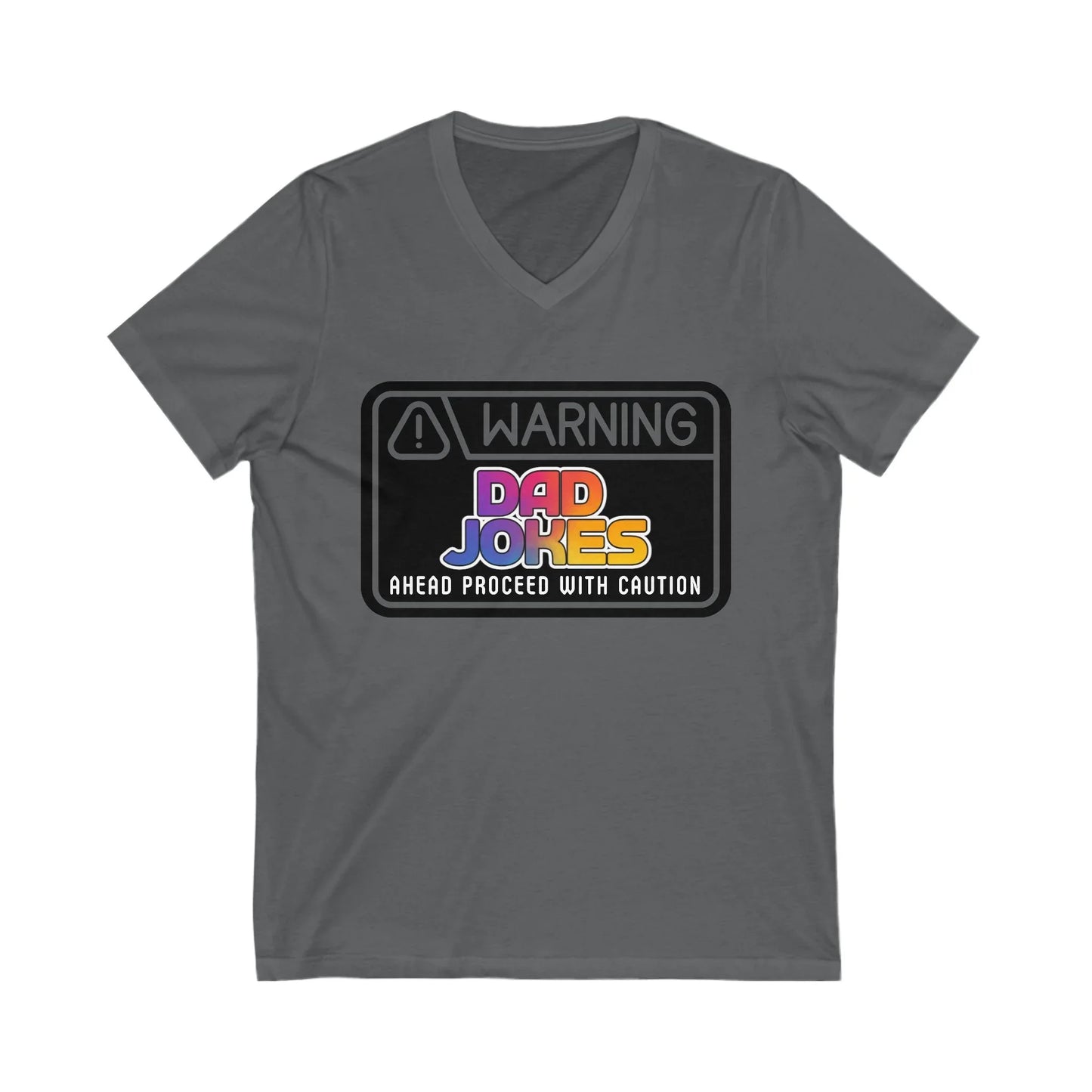 Warning: Dad Jokes Ahead - Proceed with Caution V-Neck Tee - Whippie's