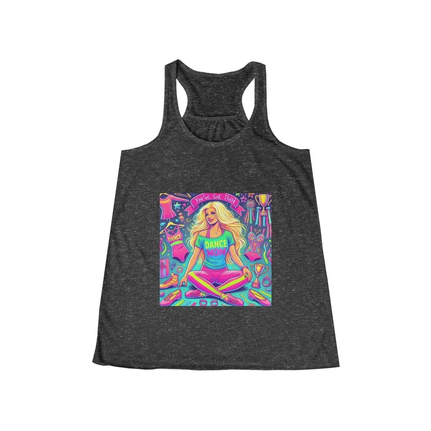 Dance Mom: You've Got This - Blonde Mom - Sitting - Women's Flowy Racerback Tank - Whippie's