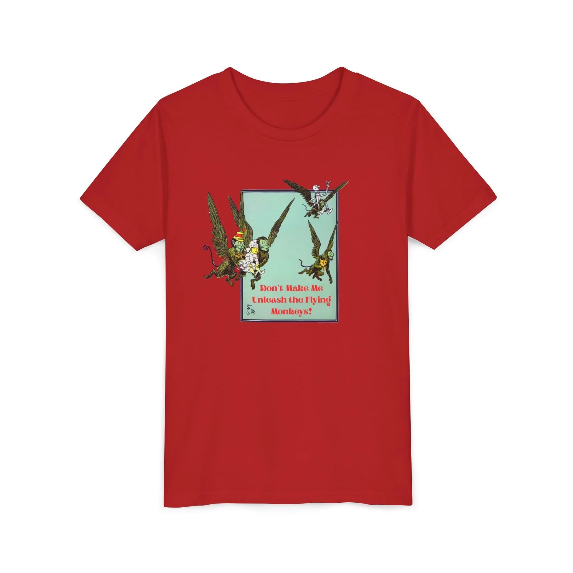 Wizard of Oz Don't Make Me Unleash the Flying Monkeys - Youth T-shirt - Whippie's