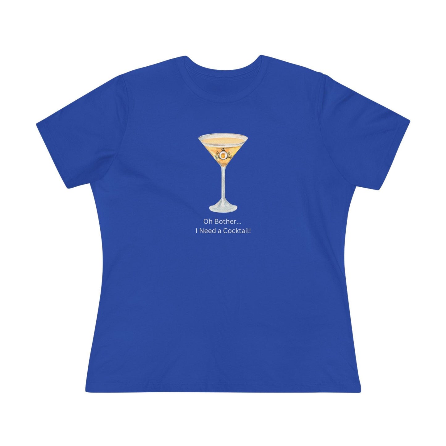 Oh Bother... I Need a Cocktail! Women's Tee - Whippie's