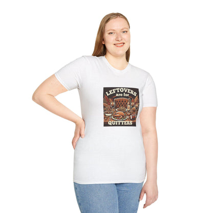 Leftovers are for Quitters - Football - Unisex T-Shirt - Whippie's