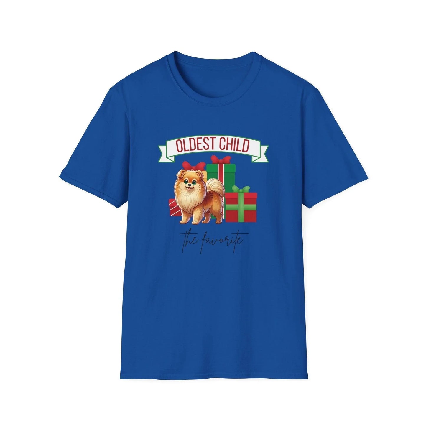 Oldest Child, The Favorite 🎁🐶 Pomeranian - Unisex Tee! 🎁👑 - Whippie's