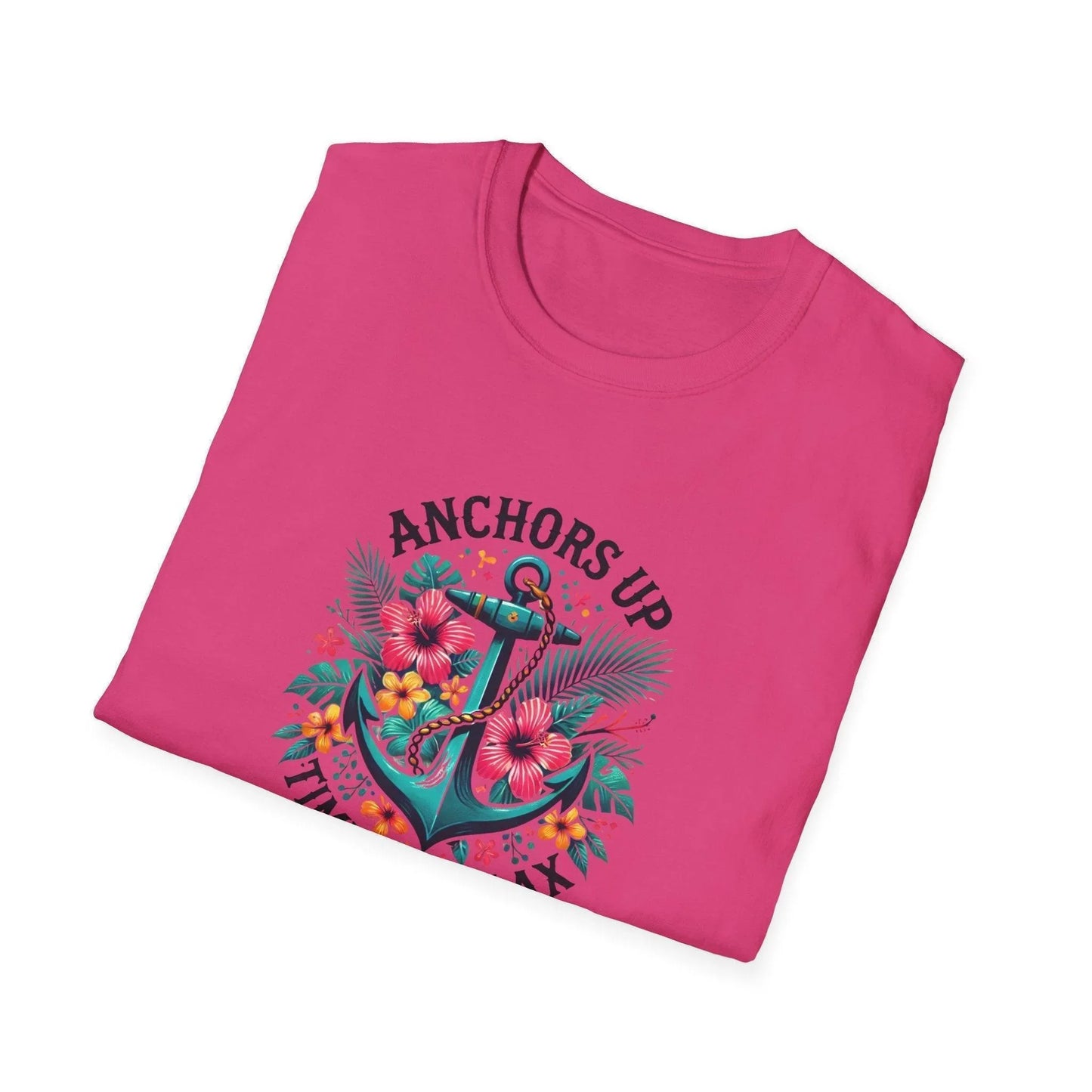 Anchors Up - Time to Relax - Unisex Tee! 🌺⚓️ - Whippie's