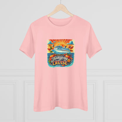 Family Thanksgiving Cruise Women's  Tee