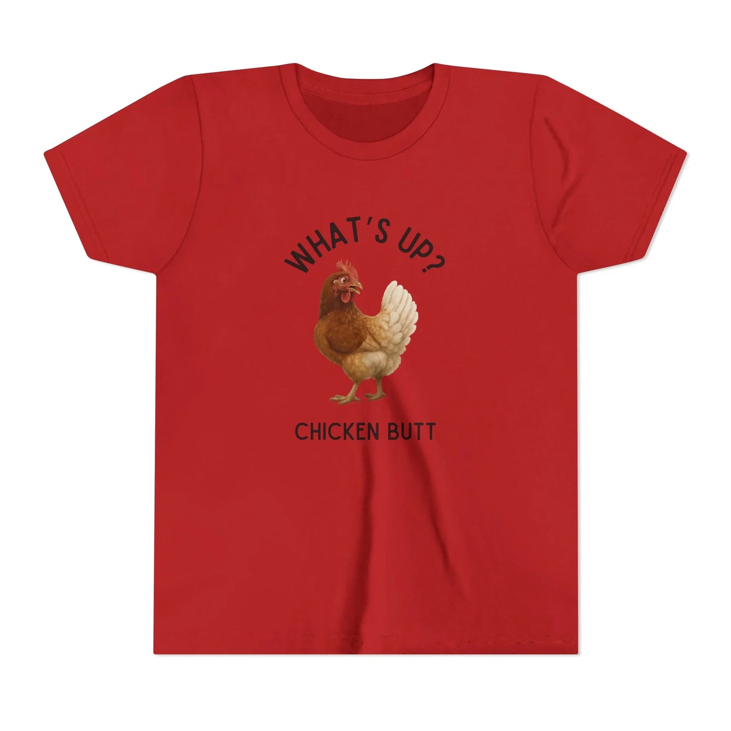 What's Up? Chicken Butt! Youth Tee - Whippie's