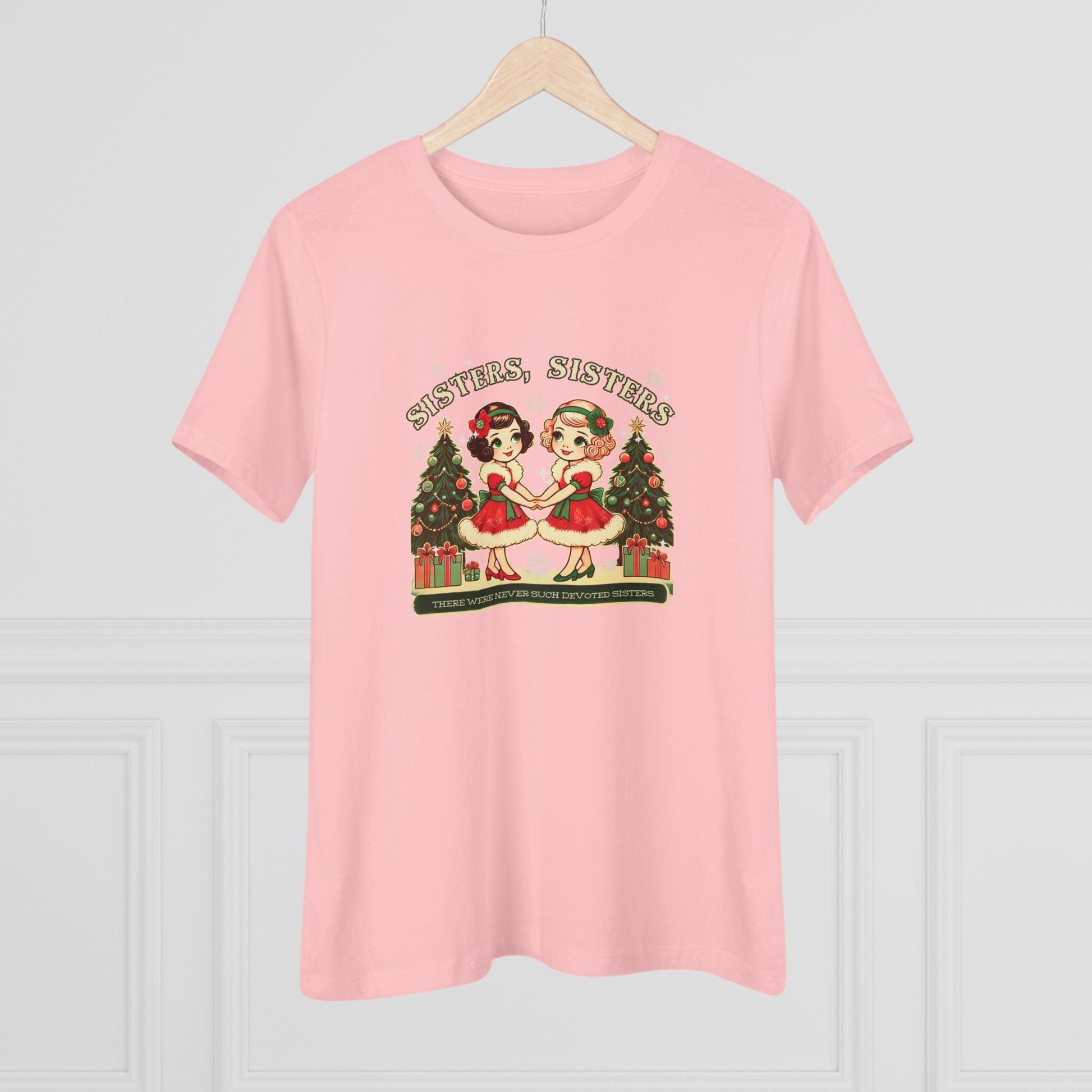 Sisters, Sisters (Blonde & Brunette Sisters) There Were Never Such Devoted Sisters! 👭🏻‍🤝‍👭🏼🎄 - Women's Softstyle Tee - Whippie's