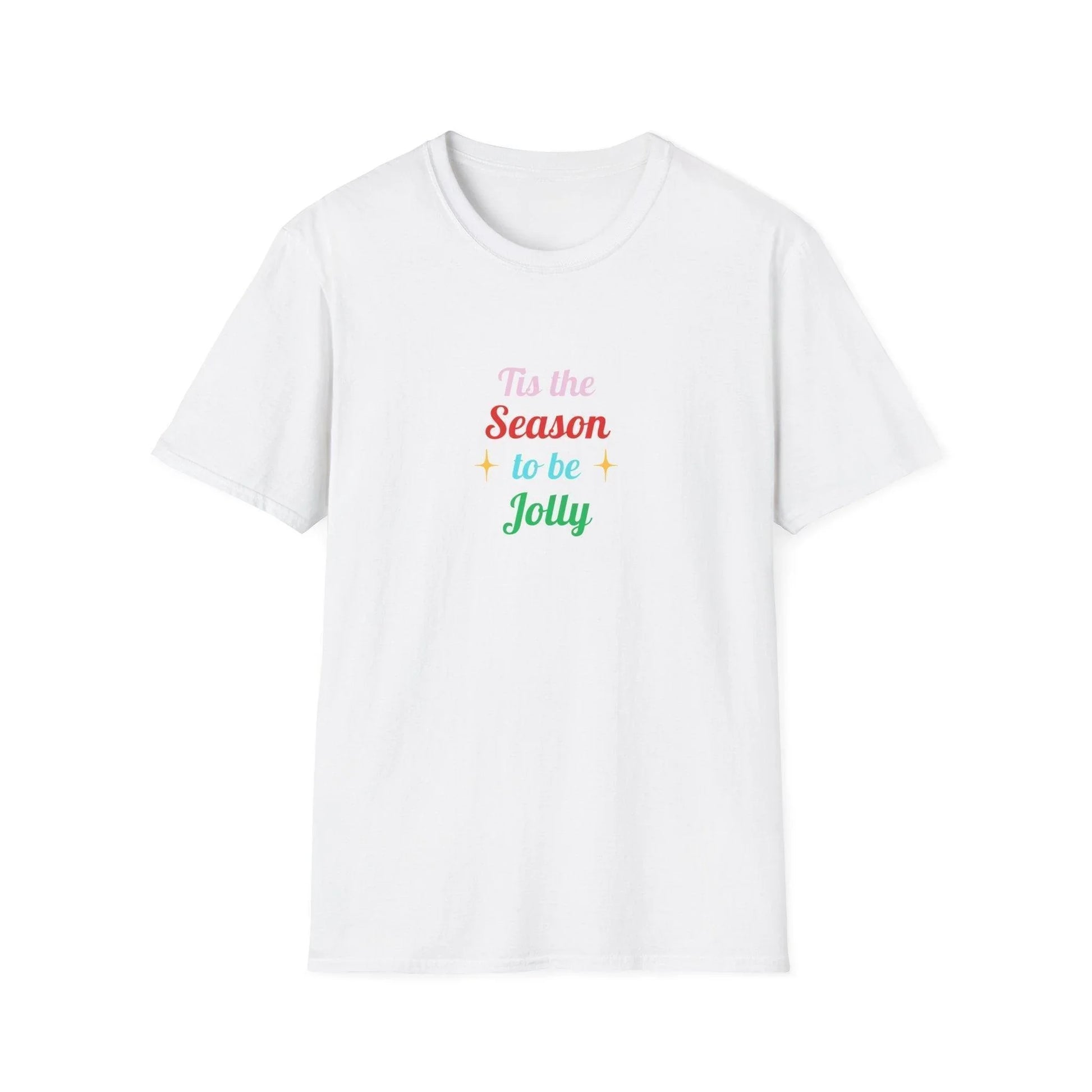 Tis the Season to Be Jolly' 🎶: Celebrate the Holidays in Style! 🎄🎉 - Unisex Softstyle T-shirt - Whippie's