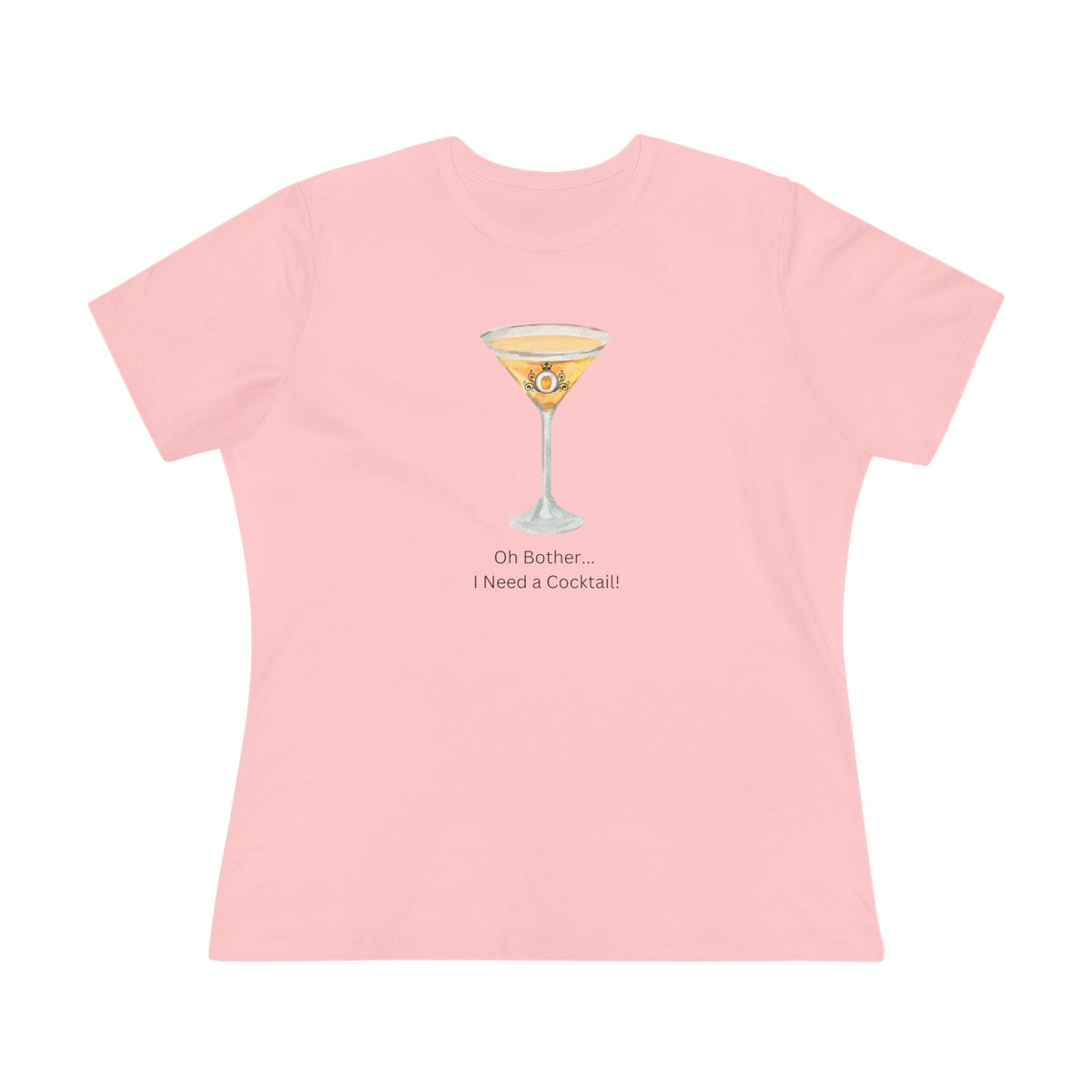 Oh Bother Cocktail Shirt - I Need a Cocktail!